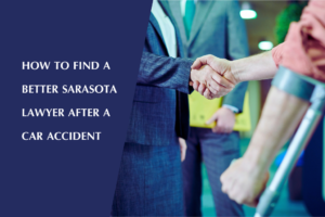 Victim hires Sarasota car accident lawyer