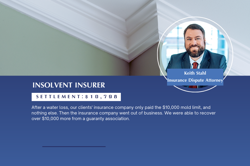 $10,798 settlement for an underpaid claim from an insolvent insurance company