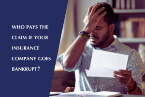 Florida policyholder learns his insurance company is bankrupt