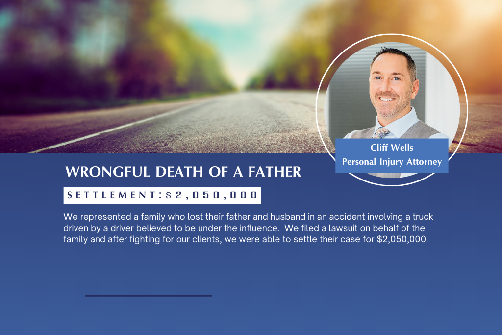 $2,050,000 settlement for a father's wrongful death caused by an intoxicated truck driver