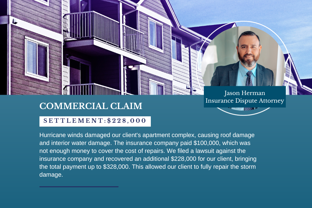 $228,000 settlement for a past commercial insurance dispute claim case in Florida.