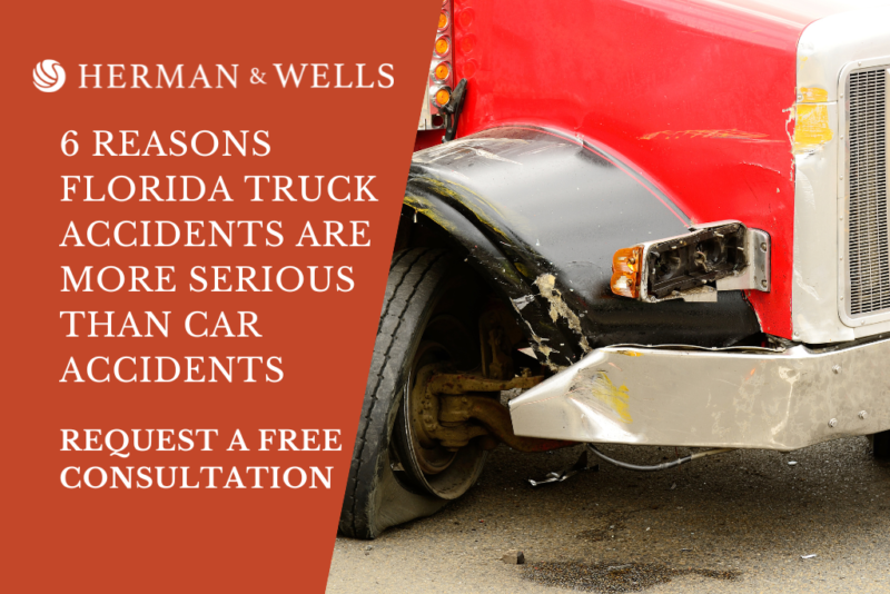 6 Reasons Florida Truck Accidents Are More Serious Than Car Accidents