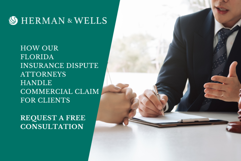 How Our Florida Insurance Dispute Attorneys Handle Commercial Claim For Clients