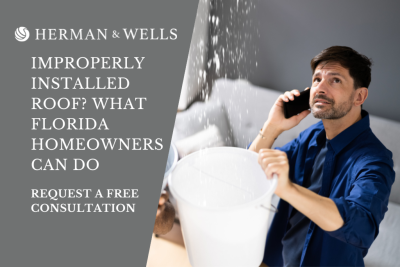 Improperly Installed Roof? What Florida Homeowners Can Do